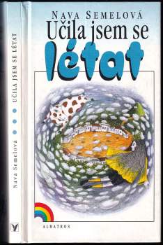 Učila jsem se létat