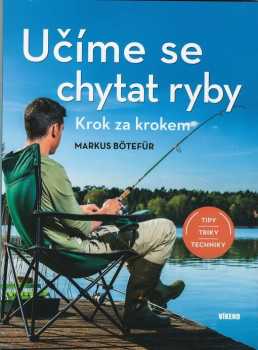 Učíme se chytat ryby