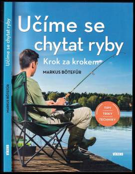Učíme se chytat ryby