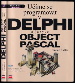 Učíme se programovat v Delphi a jazyce Object Pascal