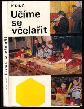 Učíme se včelařit