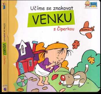 Učíme se znakovat venku s Čiperkou
