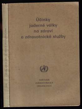 Účinky jaderné války na zdraví a zdravotnické služby