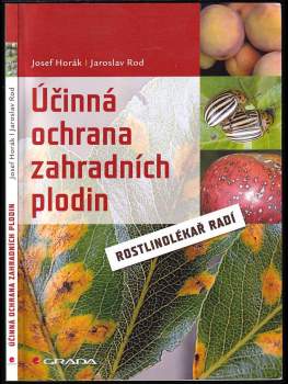 Jaroslav Rod: Účinná ochrana zahradních plodin