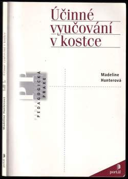 Madeline Hunter: Účinné vyučování v kostce