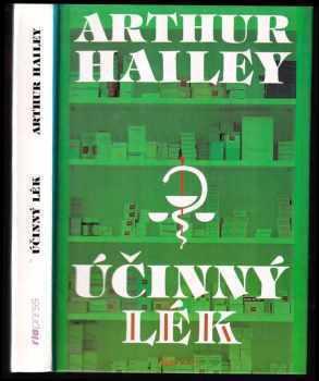 Účinný lék - Arthur Hailey (1995, Riopress) - ID: 985310