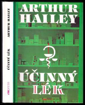 Arthur Hailey: Účinný lék