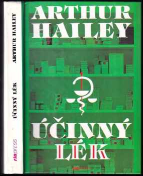 Účinný lék - Arthur Hailey (1995, Riopress) - ID: 793057