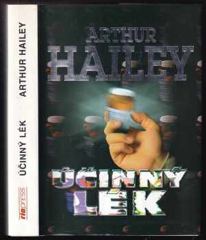 Účinný lék - Arthur Hailey (1996, Riopress) - ID: 745411