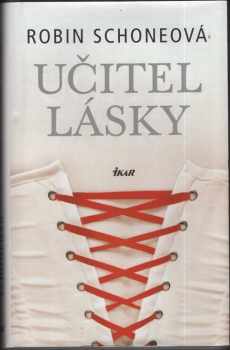 Robin Schone: Učitel lásky