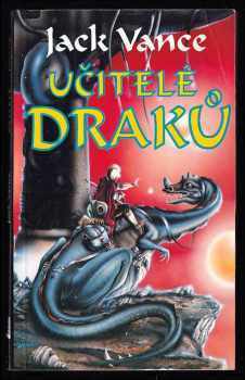 Jack Vance: Učitelé draků