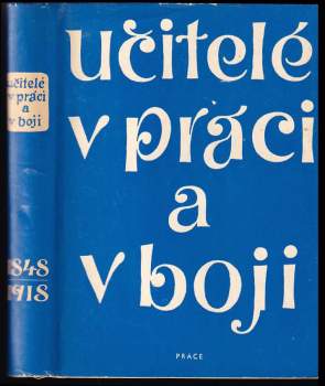 Učitelé v práci a v boji