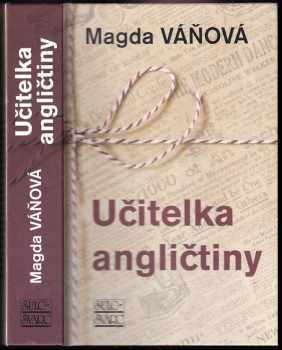 Magda Váňová: Učitelka angličtiny