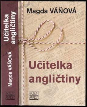 Magda Váňová: Učitelka angličtiny