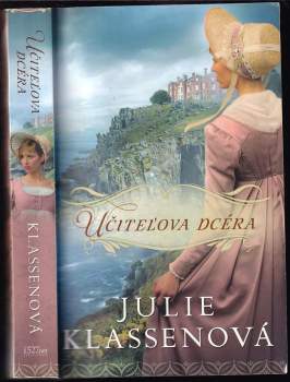 Julie Klassen: Učiteľova dcéra