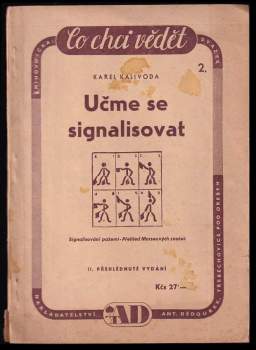 Učme se signalisovati!