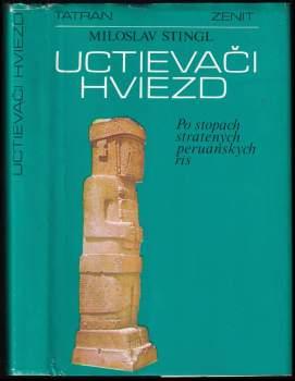 Miloslav Stingl: Uctievači hviezd