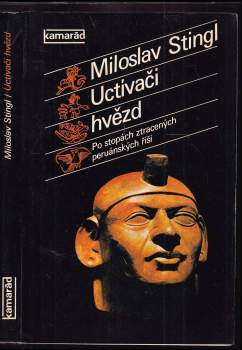 Miloslav Stingl: Uctívači hvězd
