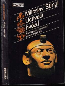 Miloslav Stingl: Uctívači hvězd