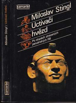 Miloslav Stingl: Uctívači hvězd