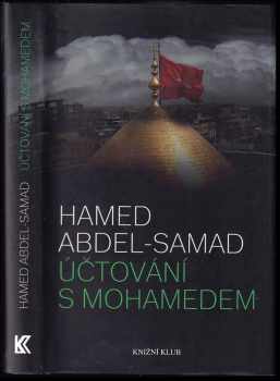 Hamed Abdel-Samad: Účtování s Mohamedem