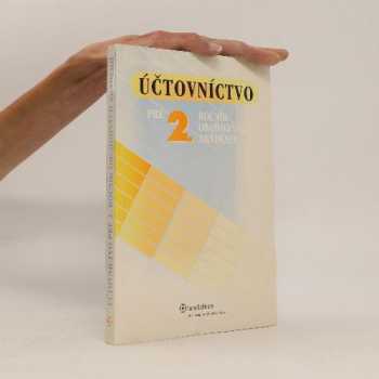 Účtovníctvo pre 2. ročník obchodných akadémií