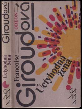 Françoise Giroud: Úctyhodná žena