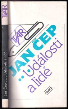 Jan Čep: Události a lidé