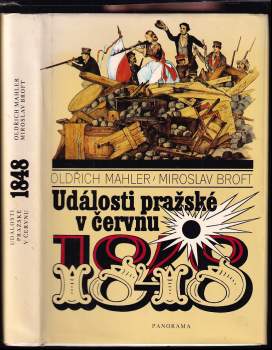 Oldřich Mahler: Události pražské v červnu 1848