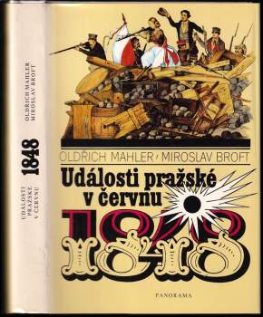 Oldřich Mahler: Události pražské v červnu 1848