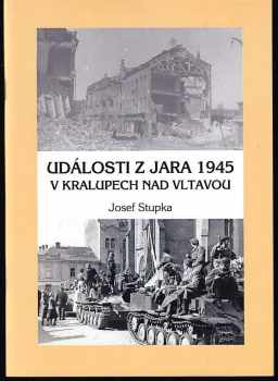 Události z jara 1945 v Kralupech nad Vltavou