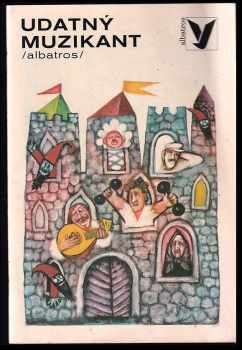 Udatný muzikant - Pohádky - František Hrdlička (1987, Albatros) - ID: 414491
