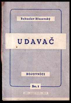 Udavač - Bohuslav Březovský (1945, Orbis) - ID: 213937