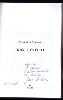 Jana Nechutová: Úděl a útěcha