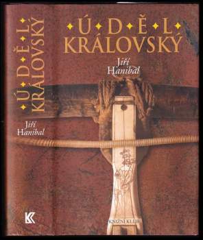 Jiří Hanibal: Úděl královský