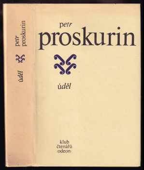 Úděl - Petr Lukič Proskurin (1977, Odeon) - ID: 360180