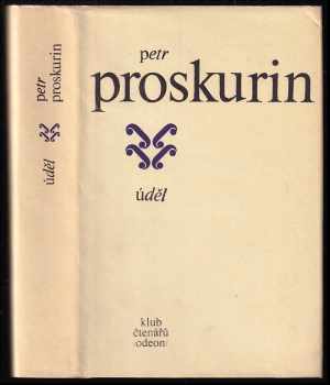 Úděl - Petr Lukič Proskurin (1977, Odeon) - ID: 412908
