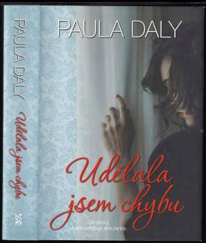 Paula Daly: Udělala jsem chybu