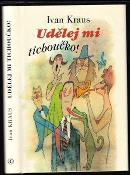 Udělej mi tichoučko!