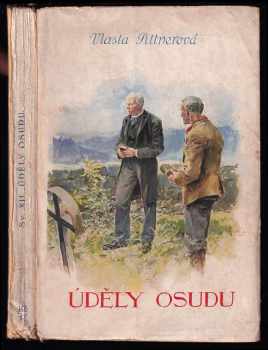 Vlasta Pittnerová: Úděly osudu