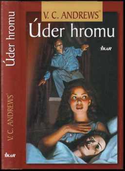 V. C Andrews: Úder hromu