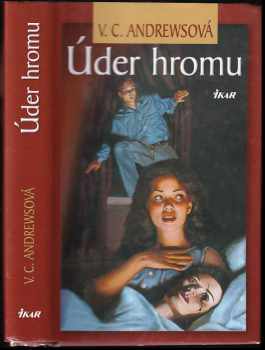 V. C Andrews: Úder hromu