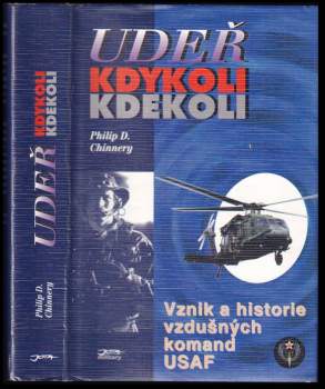 Philip D Chinnery: Udeř kdykoli kdekoli