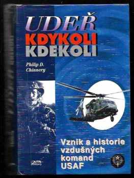 Philip D Chinnery: Udeř kdykoli kdekoli