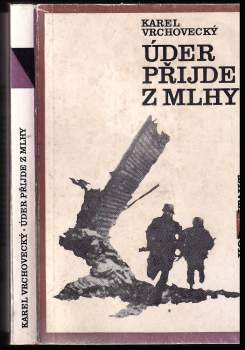 Úder přijde z mlhy