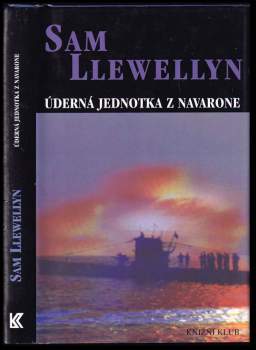 Sam Llewellyn: Úderná jednotka z Navarone