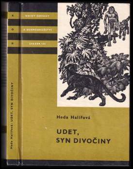 Heda Halířová: Udet, syn divočiny