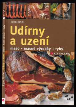 Egon M Binder: Udírny a uzení