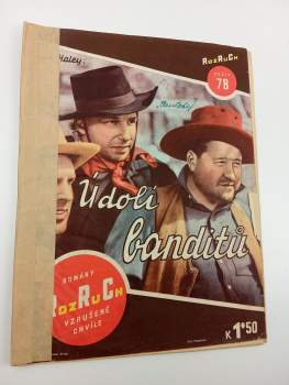 Údolí banditů, Rozruch 78