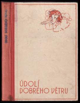 František Jungbauer: Údolí dobrého větru